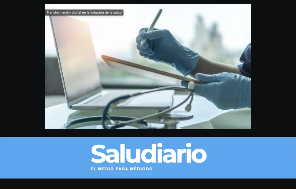 Transformación digital en la industria de la salud: nuevas herramientas al alcance de los médicos